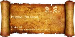 Mucha Roland névjegykártya